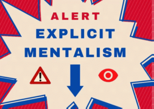 an artistic text reading alert explicit mentalism on a blue background