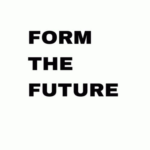 an image of the words form the future