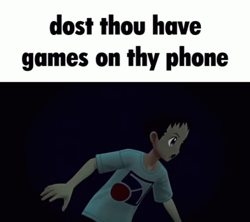 cartoon character kicking ball with text overlay saying, do't thou have games on thy phone