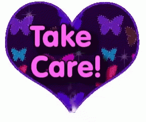 a heart shape sticker with a saying take care