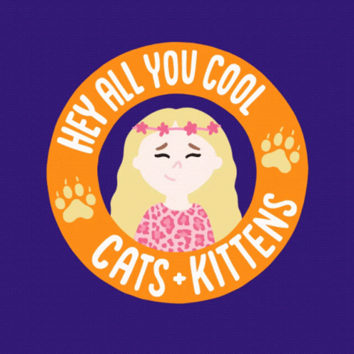 a round purple background that says hey all you cool cats kittens