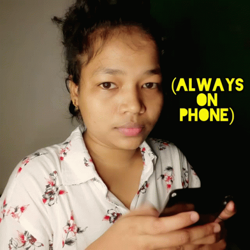 a young person with the words always on phone overlaided