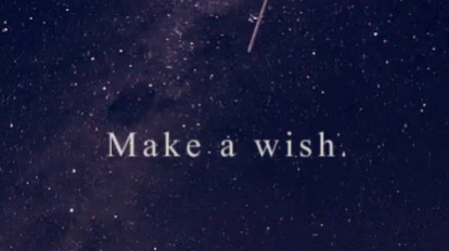 the text make a wish is drawn above a po of a dark sky