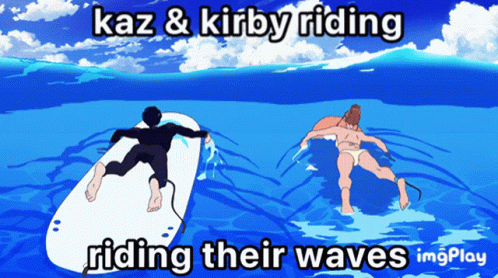 a poster for a movie called'naz & kirby riding riding their waves '