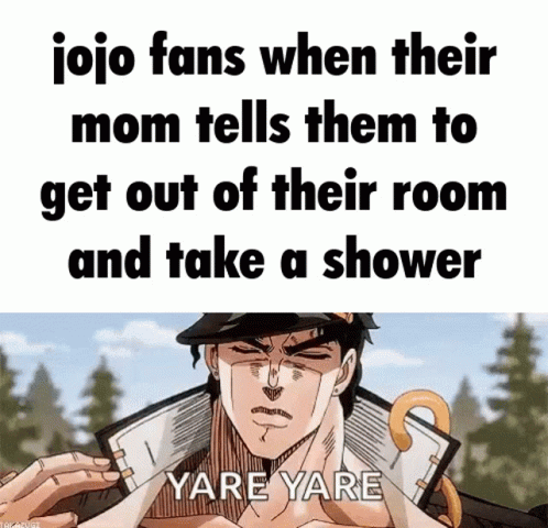 a picture of a person with an overexposed picture saying, jojo fans when their mom tells them to get out of their room and take a shower
