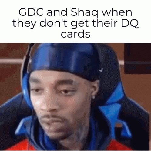 the meme reads, god and shaq when they don't get their d o cards