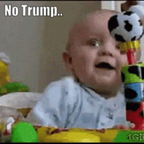 a baby crying in front of a soccer ball with the caption, no trump