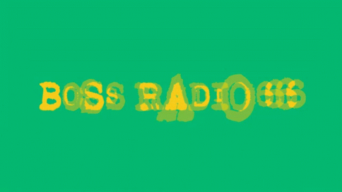 the word boss radio is in blue and green with white letters