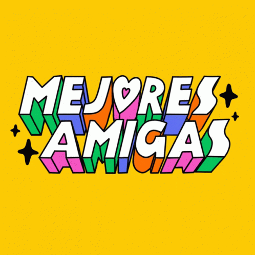 a large message made with color text reading mejores amgas