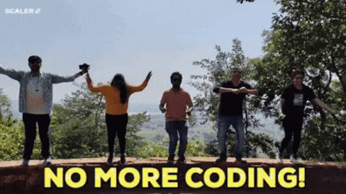 six friends are posing on top of a billboard with trees and the text no more coding