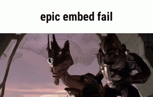 a graphic of an image with the words epic embed fail