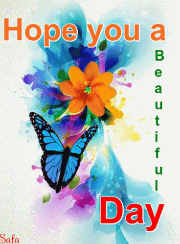 a card that reads, hope you a beautiful day