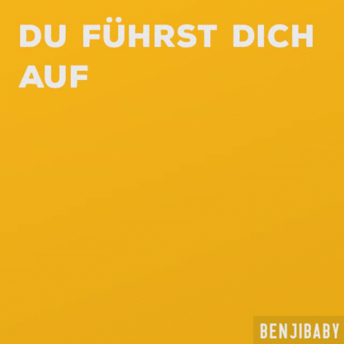a bright blue square with the words du fuhrst dich auf on it