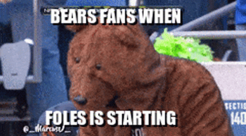 a picture of the bears'mascot saying bears fans when to folles is starting