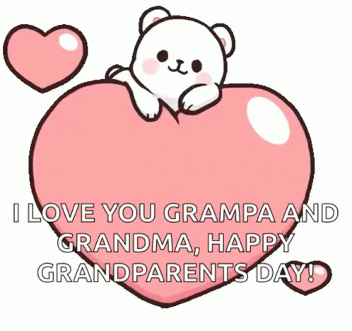 i love you grandpa and grandma happy grandparents day