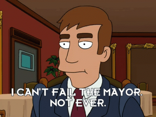 the simpsons is staring at someone saying i can't fail the mayor not ever