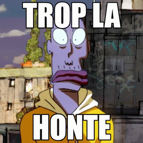 the animated character has his head looking down with words that says,'la t trop la honte