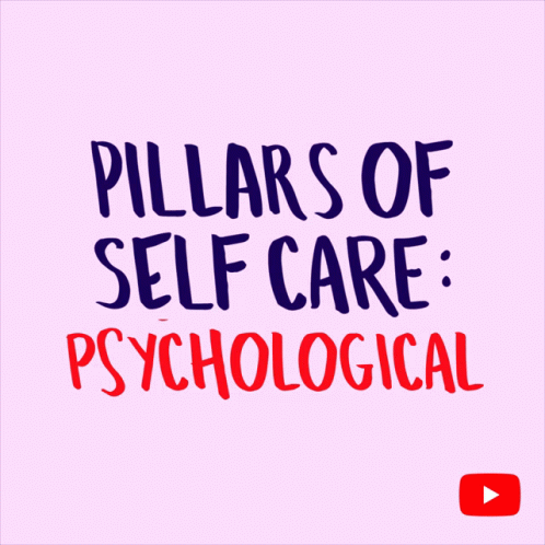 a sign that reads, pillars of self care as well as a video message