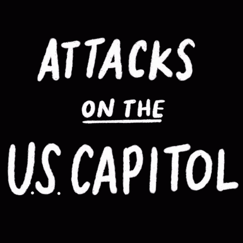 attacks on the us capitol sign painted in white text
