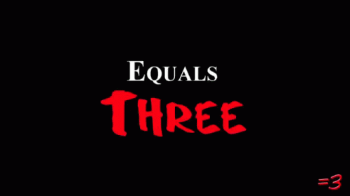 the blue words equalls three are in front of black background