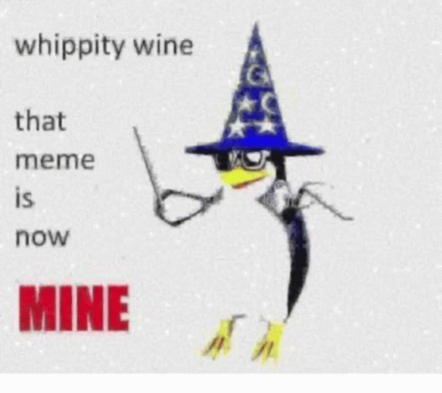 a penguin wearing a witches hat and text that reads, whippity wine that meme is now mine