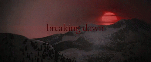the title is a picture of a mountain and it says breaking dawn