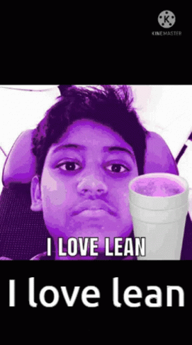 i love lean and have a drink