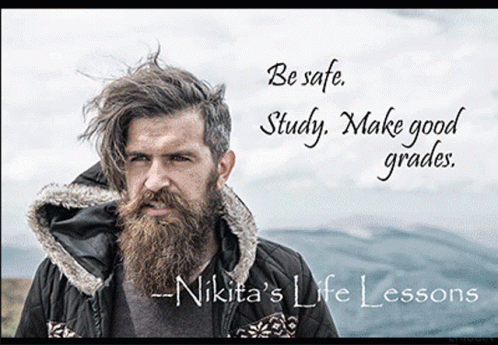man with long hair wearing a black jacket, with the caption'be safe study make good graduates '