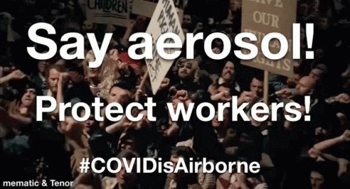 a protest with a message say aerosol protect workers