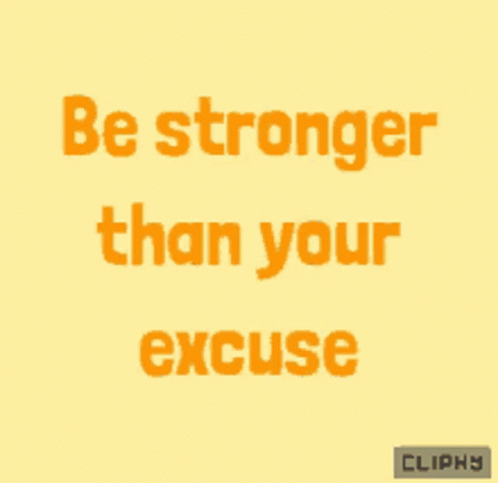 a quote is overlaid with words from the television series, be stronger than your excuss