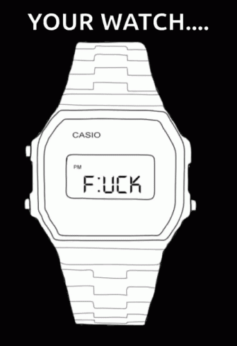 a digital watch with the words, your watch, and a drawing on it