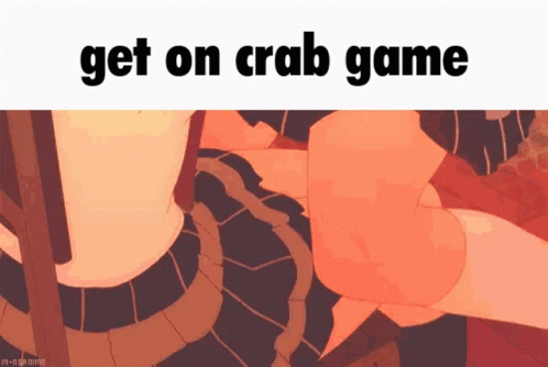 an image of text that says get on crab game