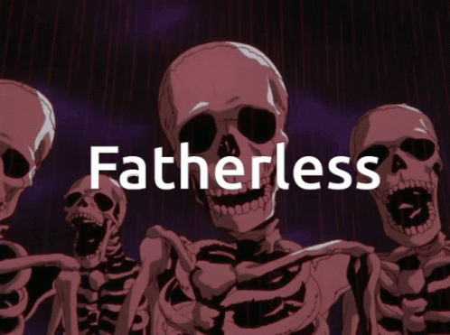 three skeletons are standing in a line together, with the word fatherless on the back