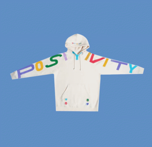 a white hooded sweatshirt with a positivty written on it