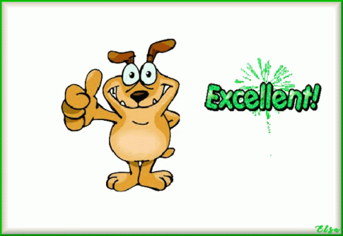 a blue cartoon dog with green accents saying excellent