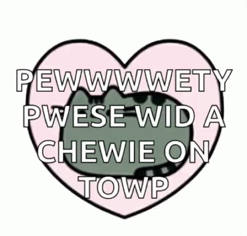 an image of the text pawwety pawswidtaw chew on town