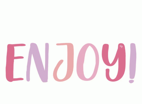 the word enjoy written in purple and green lettering