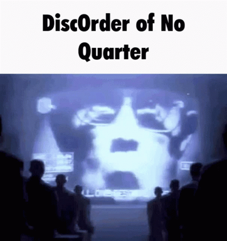 an image with the text diso order of no quarter