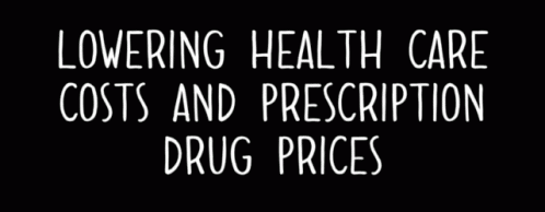 a black and white po with the words lowering health care cost and prescription drug prices