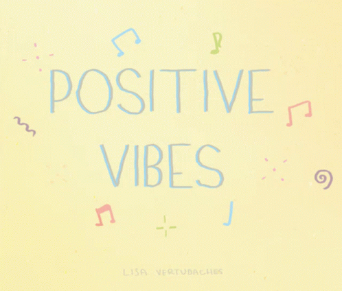 the words positive vibes with musical notes on the back of it