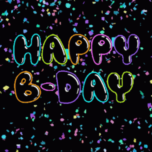 a birthday sign in neon colors with the words happy b - day on it