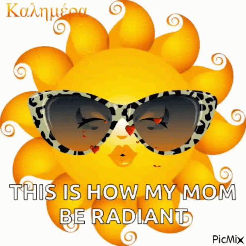 blue sun glasses with leopard print on it that says, this is how my mom be radiant