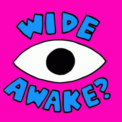 the words'wilde awake?'is placed over an eye