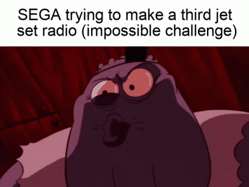 an animated cartoon picture with a message about seg trying to make a third jet set radio impossible challenge
