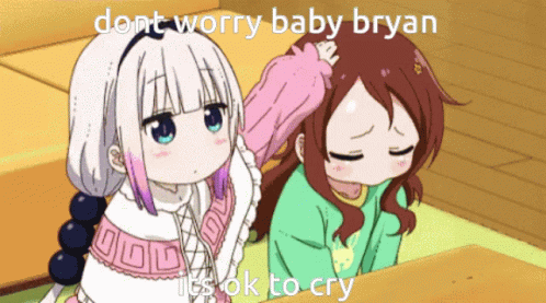 anime girl saying don't worry baby un
