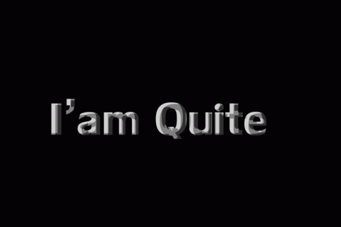 the words i am quiite in silver against a black background