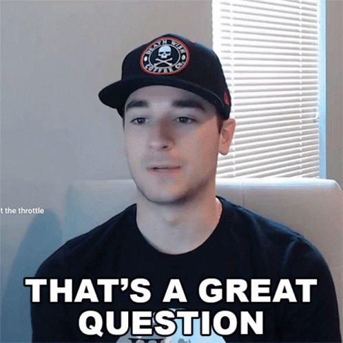 a man wearing a baseball hat with the caption that is a great question