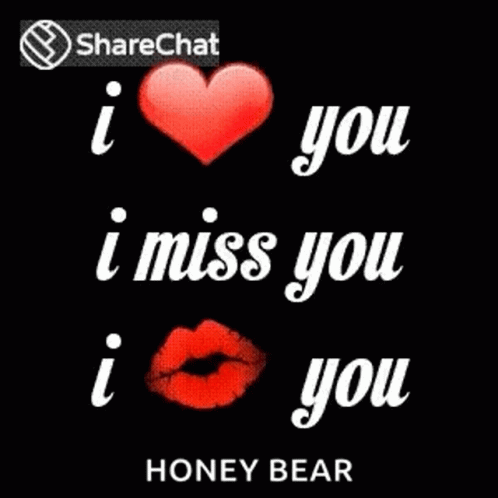 a screen s of a text message that reads, i miss you, honey bear