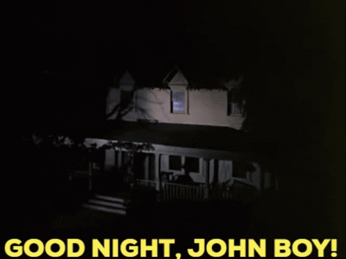 a picture with an image of a house in the background with the text good night, john boy written on the front