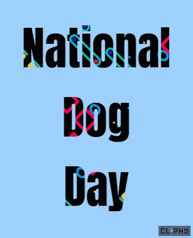 the word national dog day is displayed in different font styles